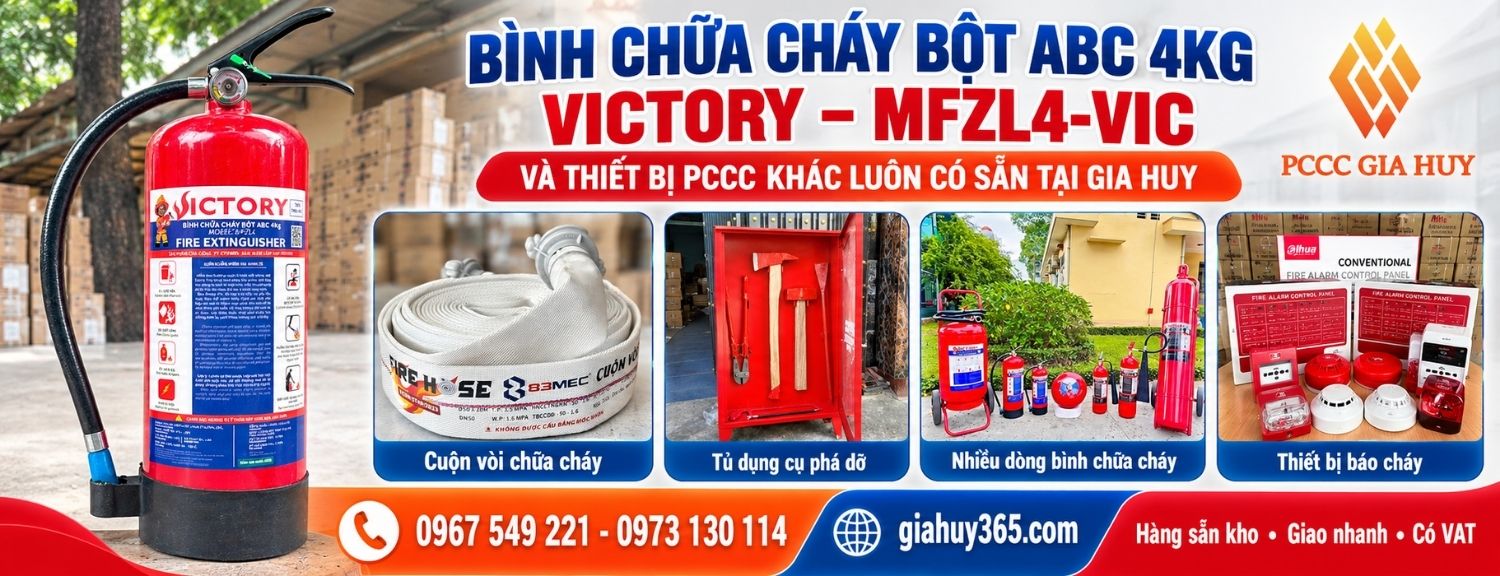 Bình chữa cháy Victory MFZL4-VIC cùng các thiết bị PCCC khác luôn có sẵn tại Gia Huy