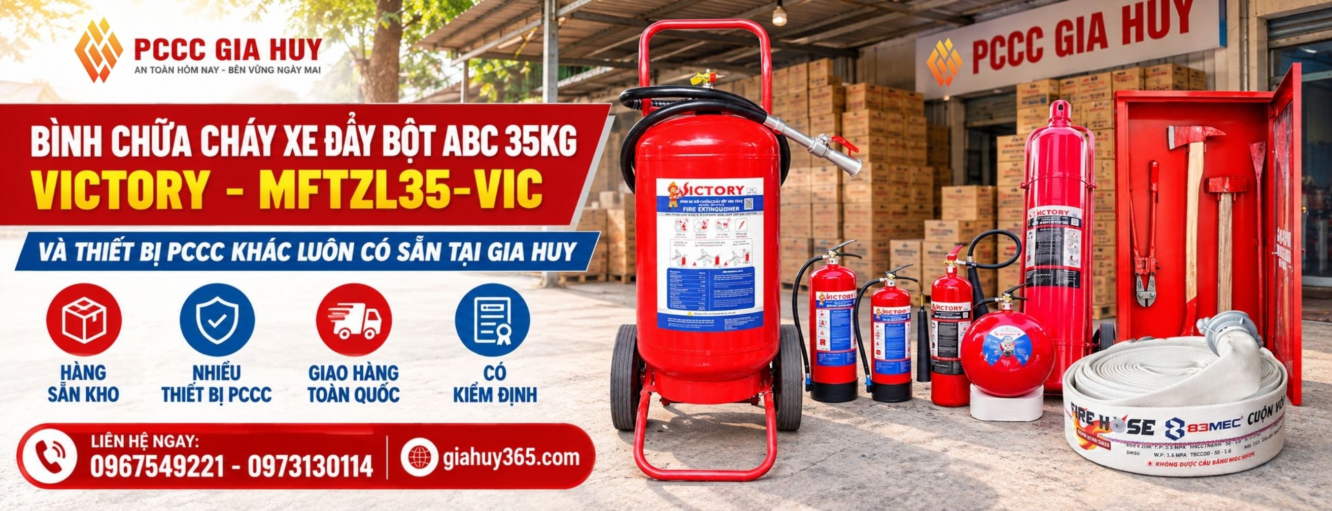 Bình chữa cháy xe đẩy Victory MFTZL35-VIC cùng các thiết bị PCCC khác luôn có sẵn tại Gia Huy