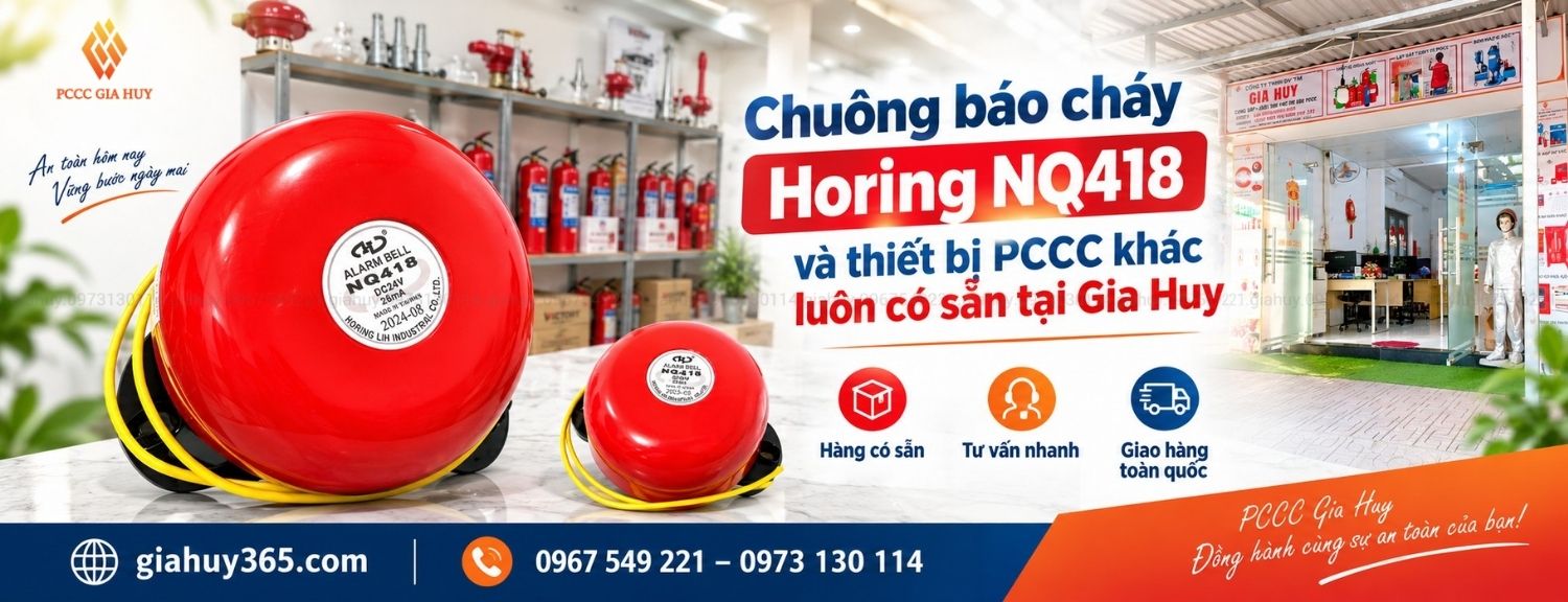 Chuông báo cháy Horing NQ418 và thiết bị PCCC có sẵn tại Gia Huy
