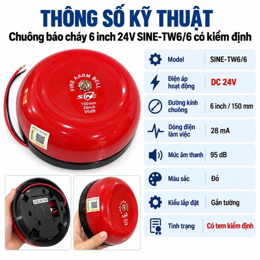 Chuông báo cháy 6 inch 24V SINE-TW6/6 có kiểm định