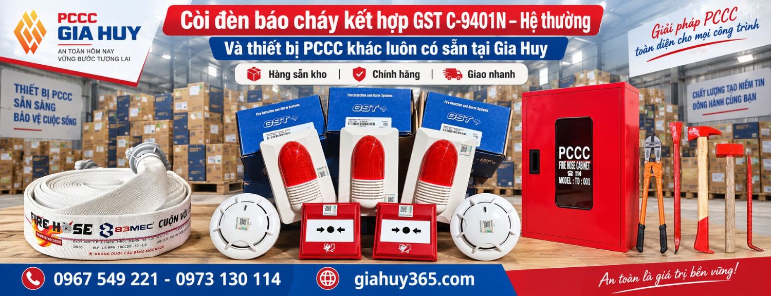 Còi đèn báo cháy GST C-9401N và các thiết bị PCCC khác luôn có sẵn tại Gia Huy