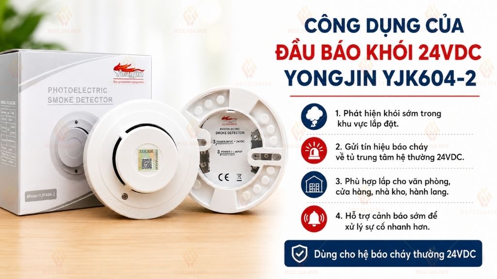 Công dụng của đầu báo khói 24VDC Yongjin YJ-K604-2