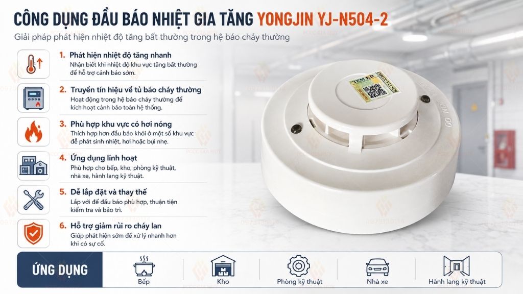 Công dụng đầu báo nhiệt gia tăng Yongjin YJ-N504-2 có kiểm định