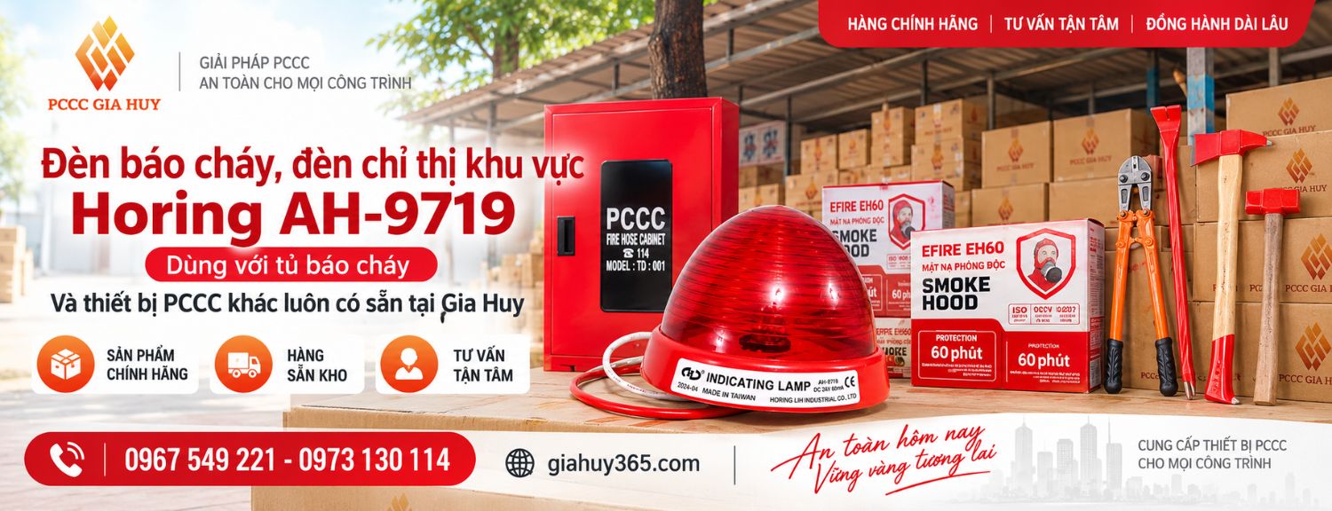 Đèn báo cháy Horing AH-9719 và thiết bị PCCC có sẵn tại Gia Huy