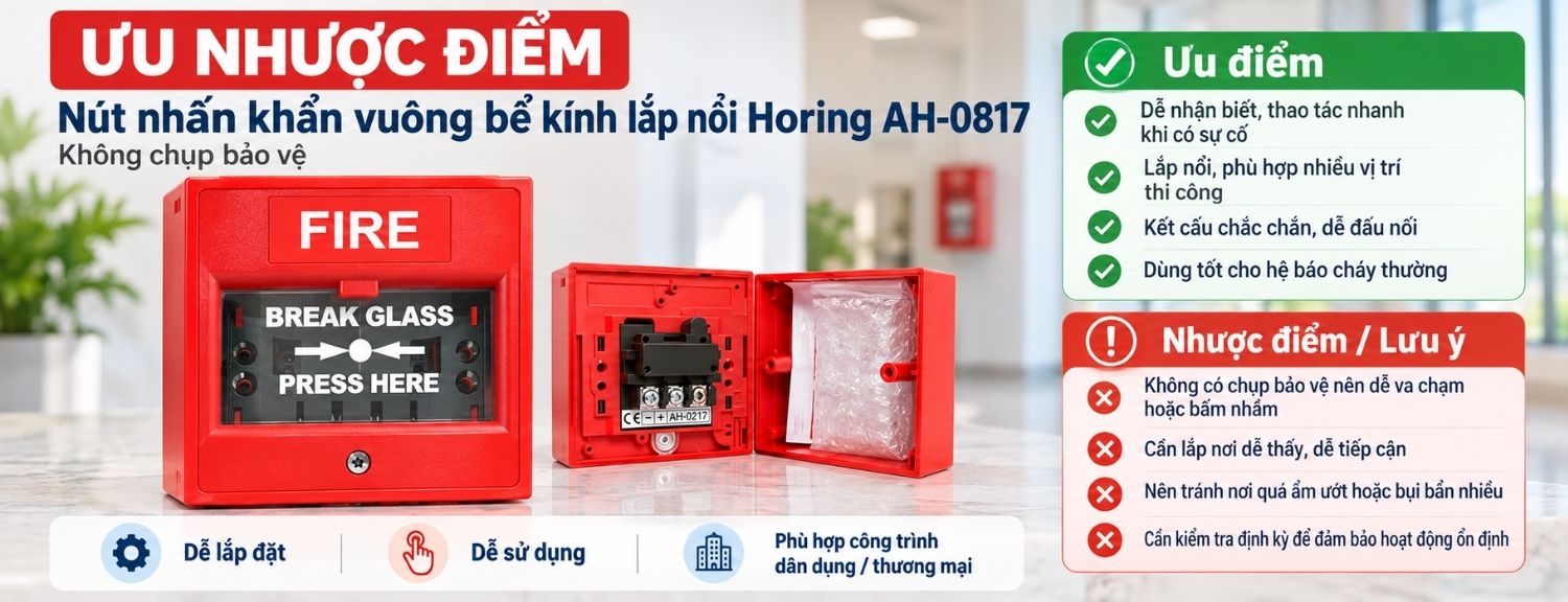 Ưu điểm và giới hạn nút nhấn bể kính Horing AH-0217