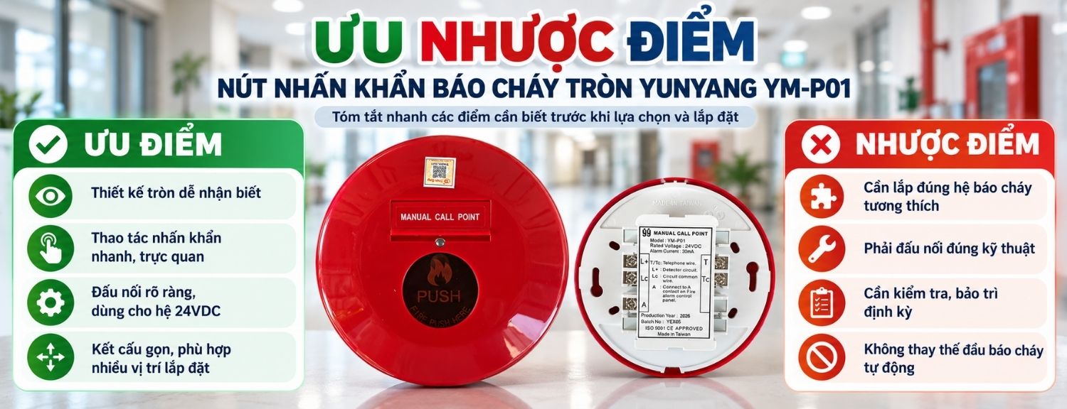 Ưu điểm và giới hạn nút nhấn khẩn Yunyang YM-P01