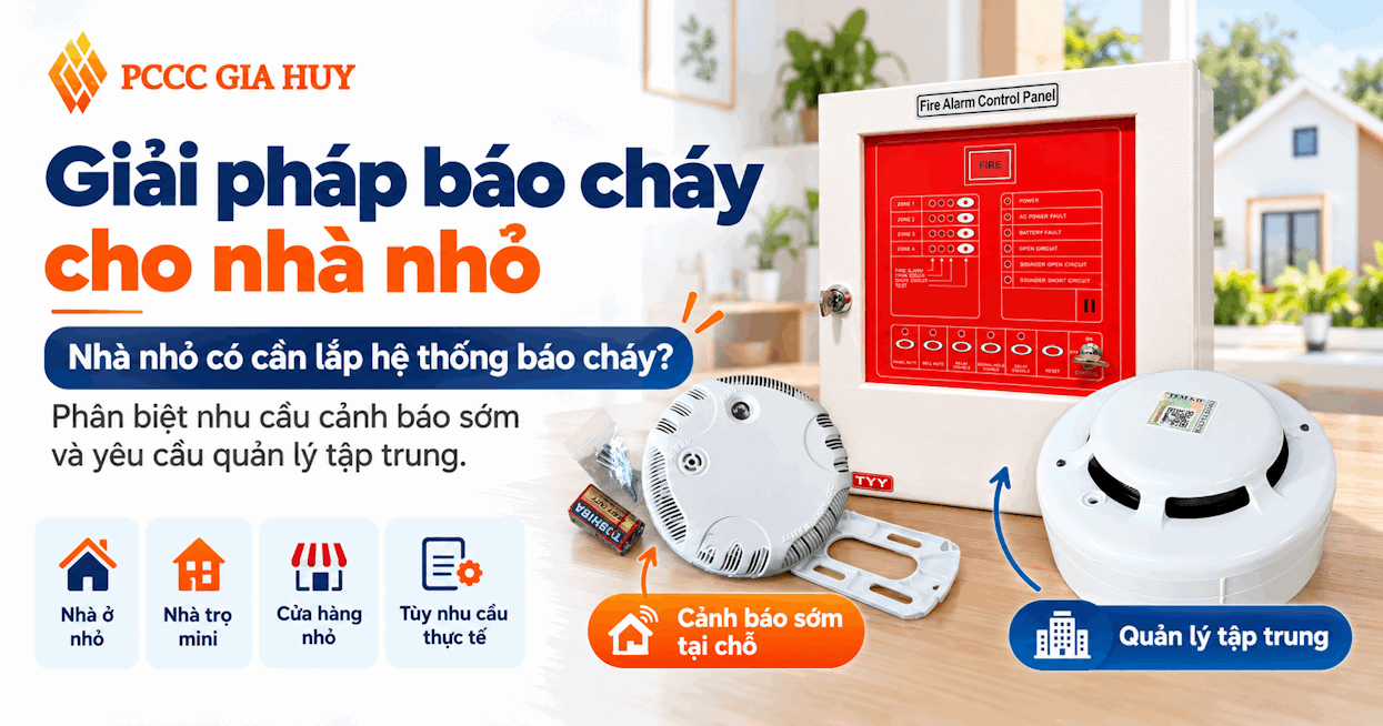 Giải pháp báo cháy cho nhà nhỏ
